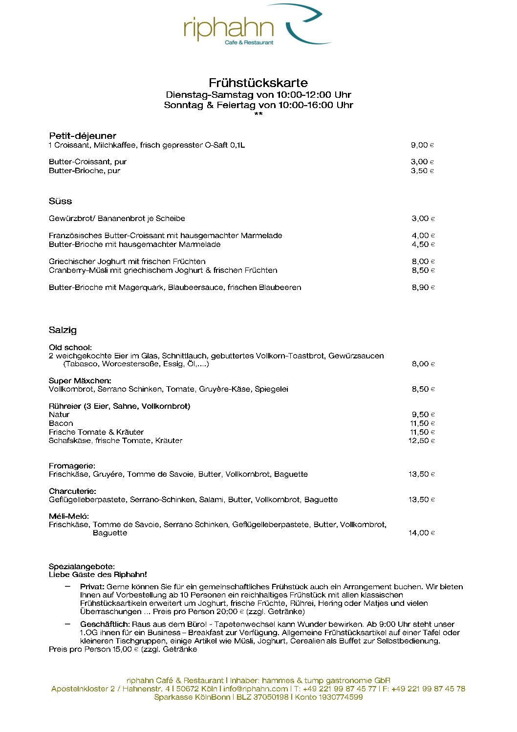 Frühstück Riphahn Köln